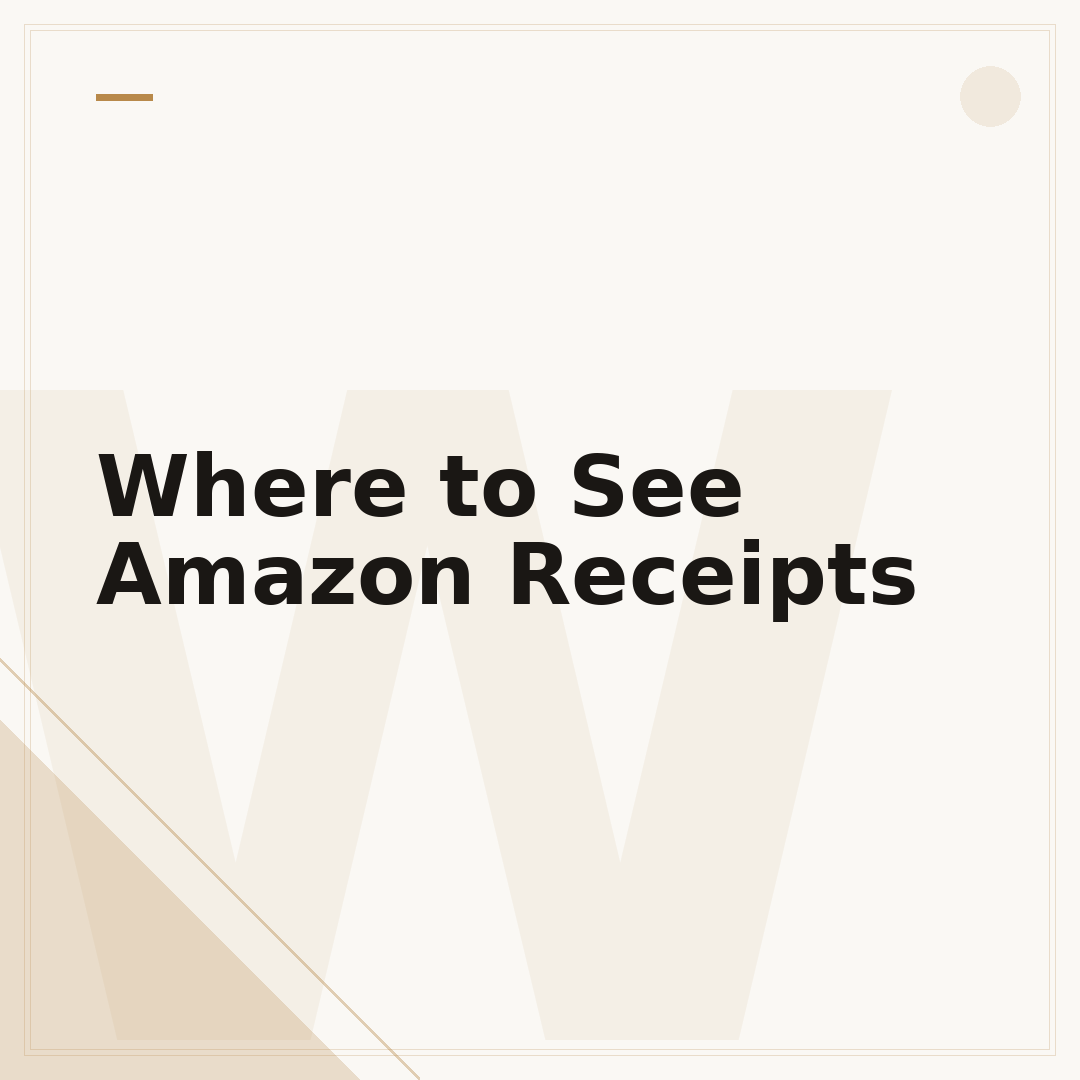 Where to See Amazon Receipts