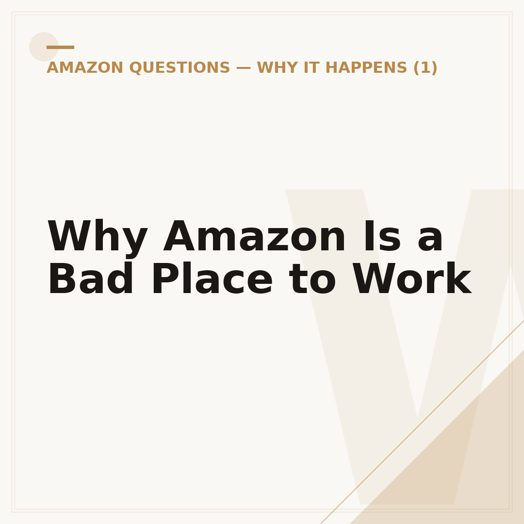 Why Amazon Is a Bad Place to Work