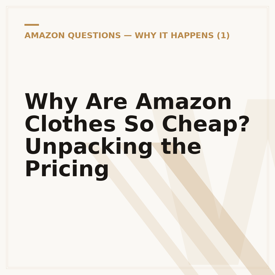 Why Are Amazon Clothes So Cheap? Unpacking the Pricing