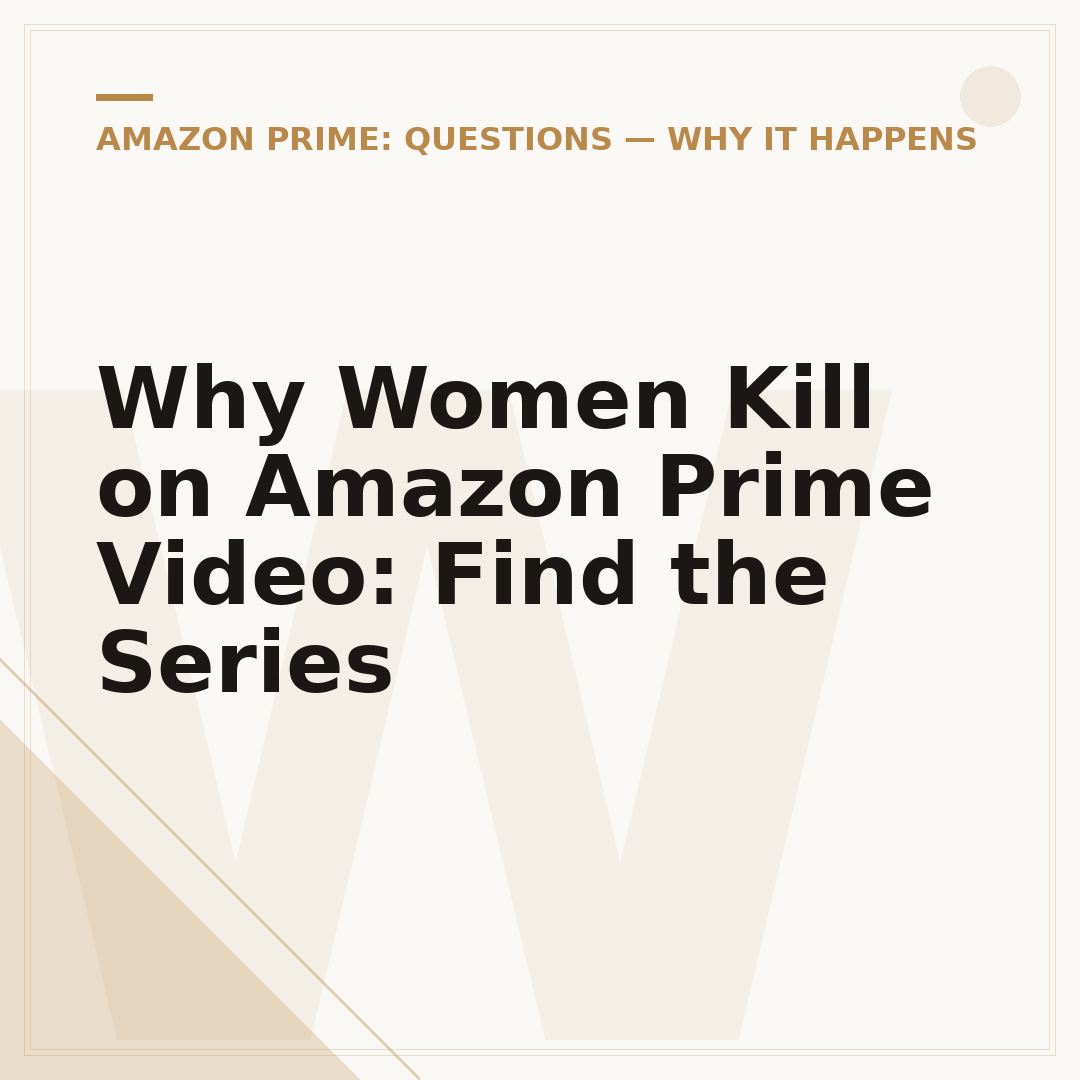 Why Women Kill on Amazon Prime Video: Find the Series