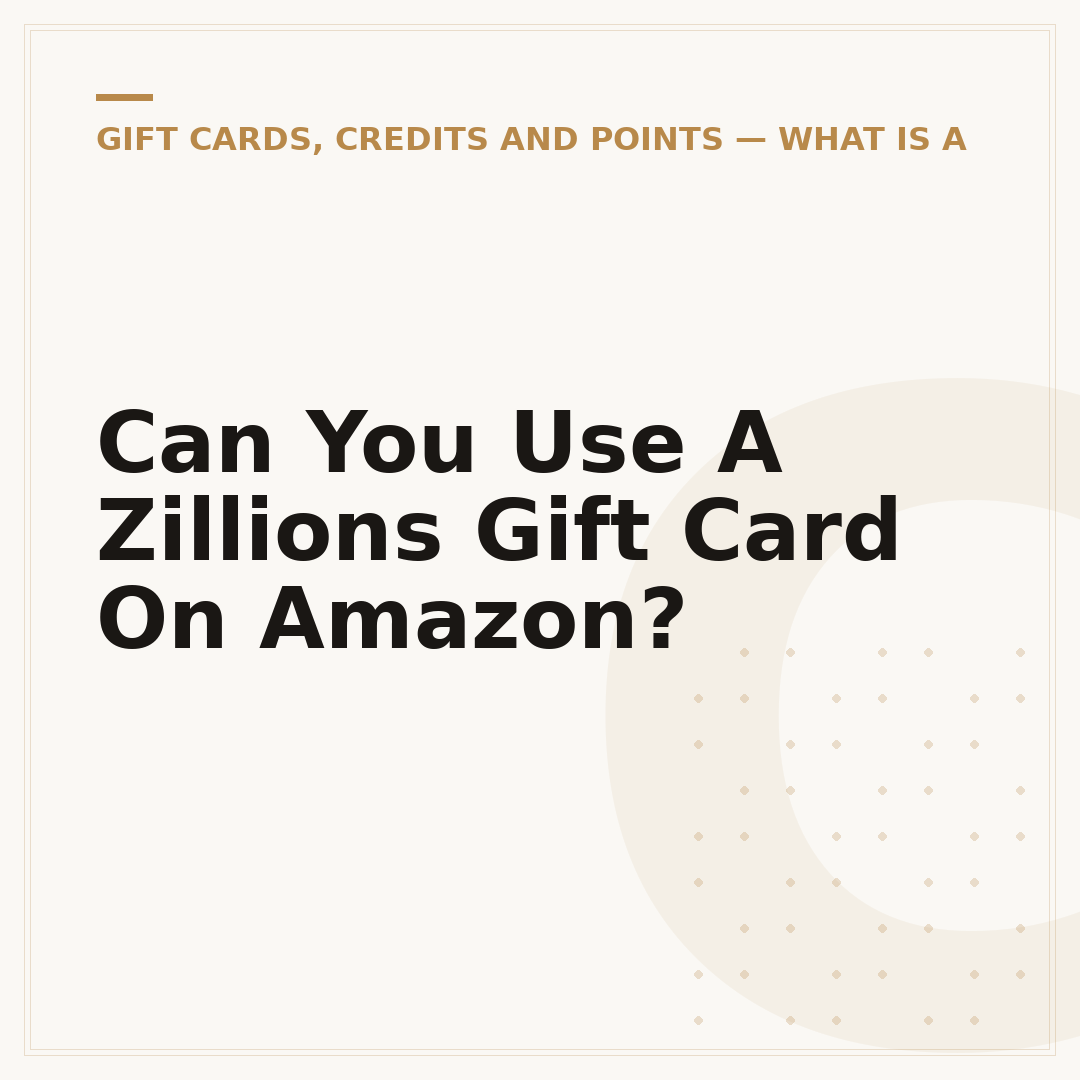 Can You Use A Zillions Gift Card On Amazon?